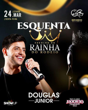 ESQUENTA - ESCOLHA DA RAINHA DO RODEIO - RIO CLARO