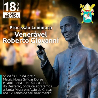 Procissão Luminosa Venerável Roberto Giovanni